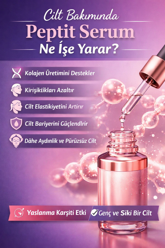 Cilt Bakımında Peptit Serum Ne İşe Yarar?